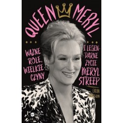 Queen Meryl. Ważne role,...