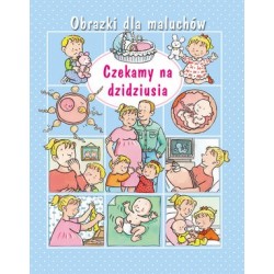 Czekamy na dzidziusia....