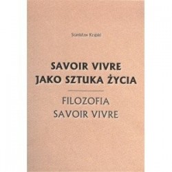 Savoir vivre jako sztuka życia