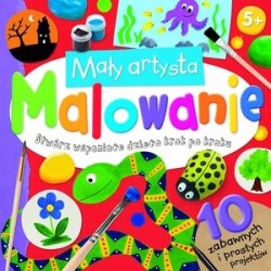 Mały artysta. Malowanie