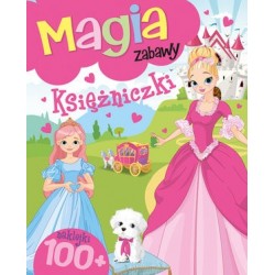 Magia zabawy. Księżniczki