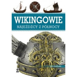 Wikingowie. Najeźdźcy z...