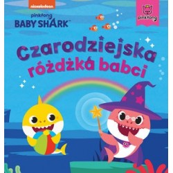 Baby Shark. Czarodziejska...