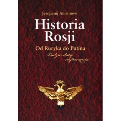 Historia Rosji. Od Ruryka...