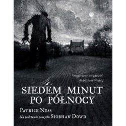 Siedem minut po północy...