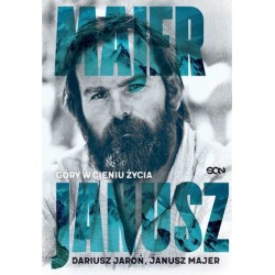 Janusz Majer. Góry w cieniu...