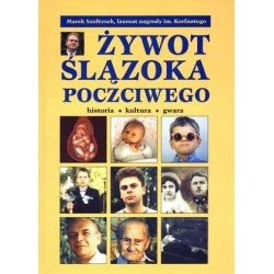 Żywot Ślązoka poczciwego