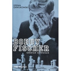 Bobby Fischer Obsesje geniusza