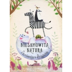 Niesamowita Natura....