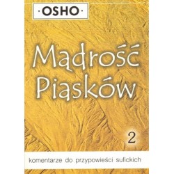 Mądrość Piasków. Część 2....