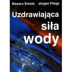 Uzdrawiająca siła wody