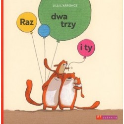 Raz dwa trzy i ty