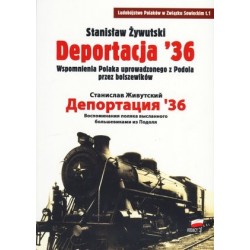 Deportacja `36. Wspomnienia...