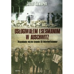 Usługiwałem esesmanom w...