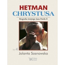 Hetman Chrystusa. Biografia...