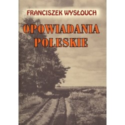 Opowiadania Poleskie