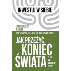 Jak przeżyć koniec świata....