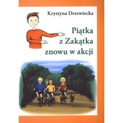 Piątka z Zakątka znowu w akcji