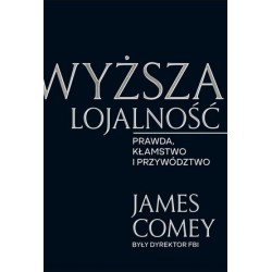Wyższa lojalność