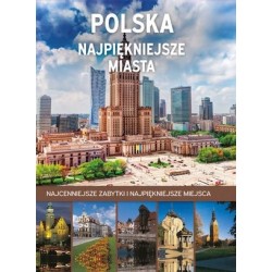 Polska Najpiękniejsze miasta