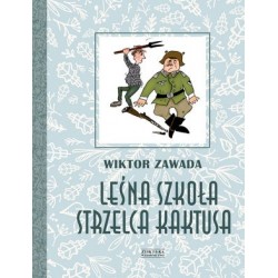 Leśna szkoła strzelca Kaktusa