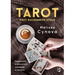 Tarot przy kuchennym stole....