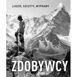 Zdobywcy. Ludzie, szczyty,...