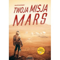 Twoja misja. Mars (książka...