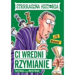 Ci wredni Rzymianie....