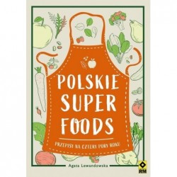 Polskie superfoods....