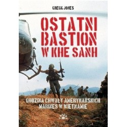 Ostatni bastion w Khe Sanh