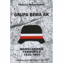 Grupa Bema AK. Warszawskie...