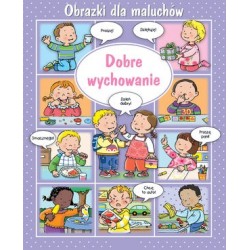 Dobre wychowanie. Obrazki...