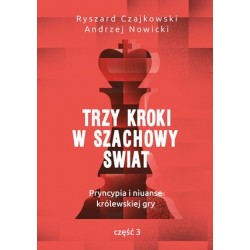 Trzy kroki w szachowy...