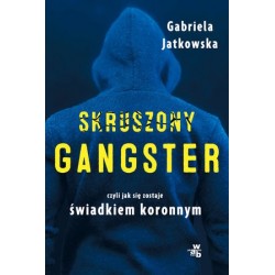 Skruszony gangster. Czyli...