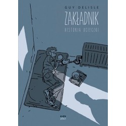 Zakładnik. Historia ucieczki