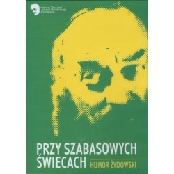 Przy szabasowych świecach....