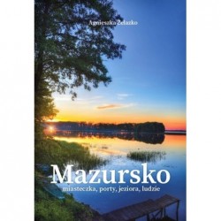 Mazursko. Miasteczka,...