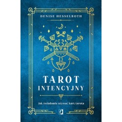 Tarot intencyjny. Jak...