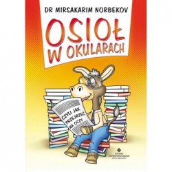 Osioł w okularach czyli jak...