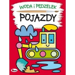 Woda i pędzelek. Pojazdy