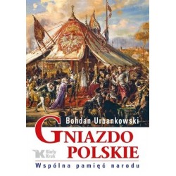 Gniazdo polskie. Wspólna...