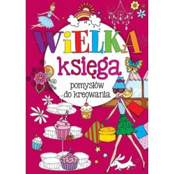 Wielka księga pomysłów do...