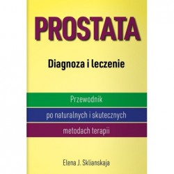 Prostata. Diagnoza i leczenie