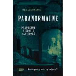 Paranormalne. Prawdziwe...