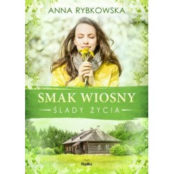 Smak wiosny. Cykl Ślady...