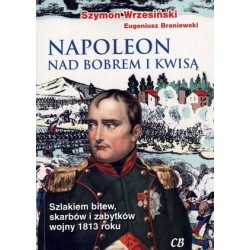 Napoleon nad Bobrem i Kwisą...