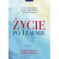 Życie po traumie. Zeszyt...