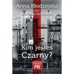 Kim jesteś Czarny?