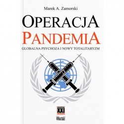 Operacja pandemia. Globalna...